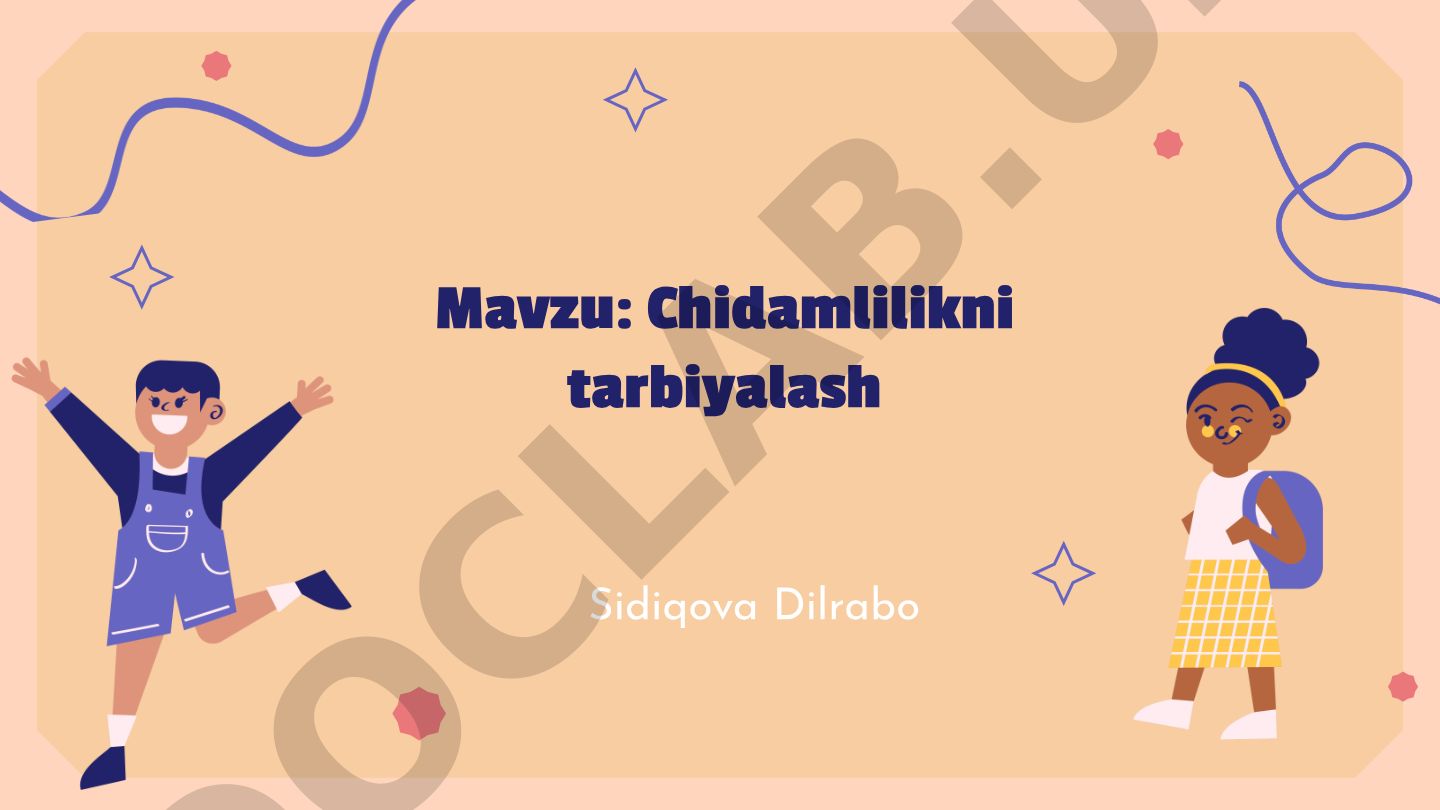 Chidamlilikni tarbiyalash