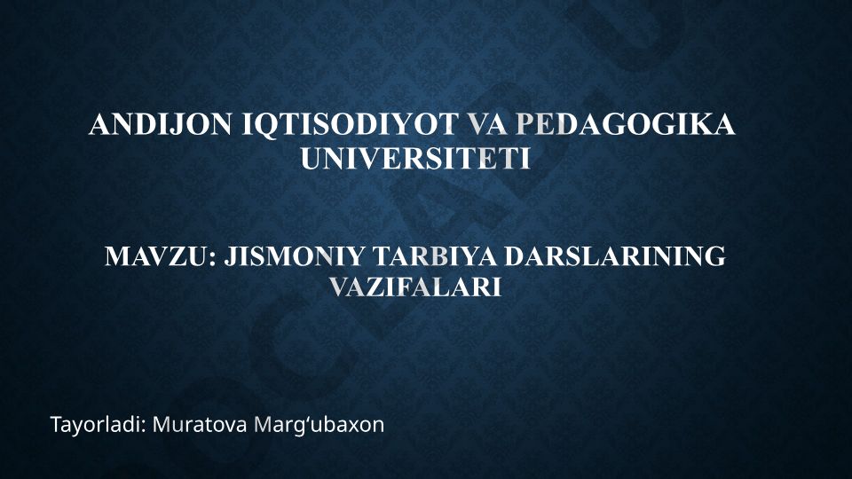 Jismoniy tarbiya darslarining vazifalari