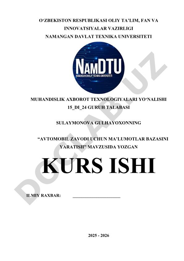 Avtomobil zavodi uchun ma'lumotlar bazasini yaratish
