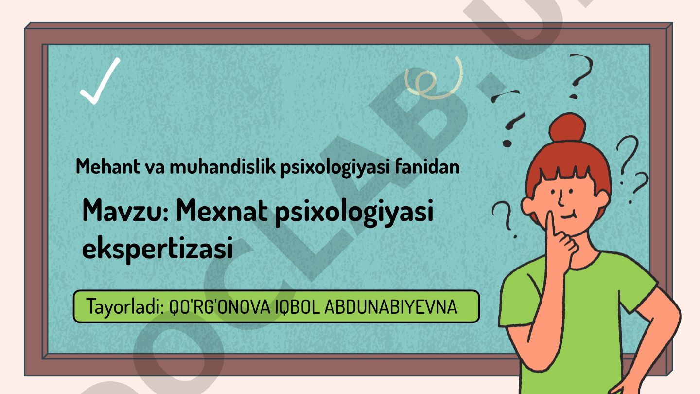 Mexnat psixologiyasi ekspertizasi