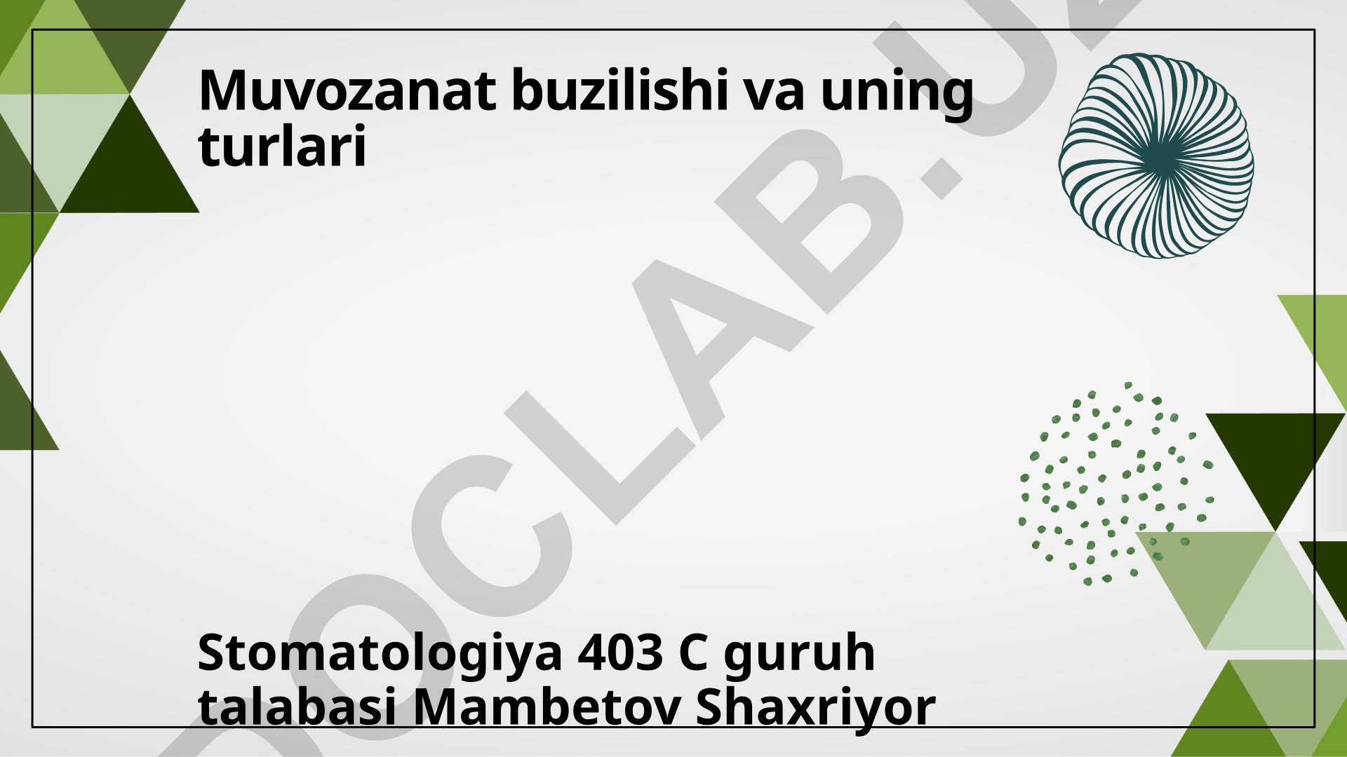 Muvozanat buzilishi va uning turlari
