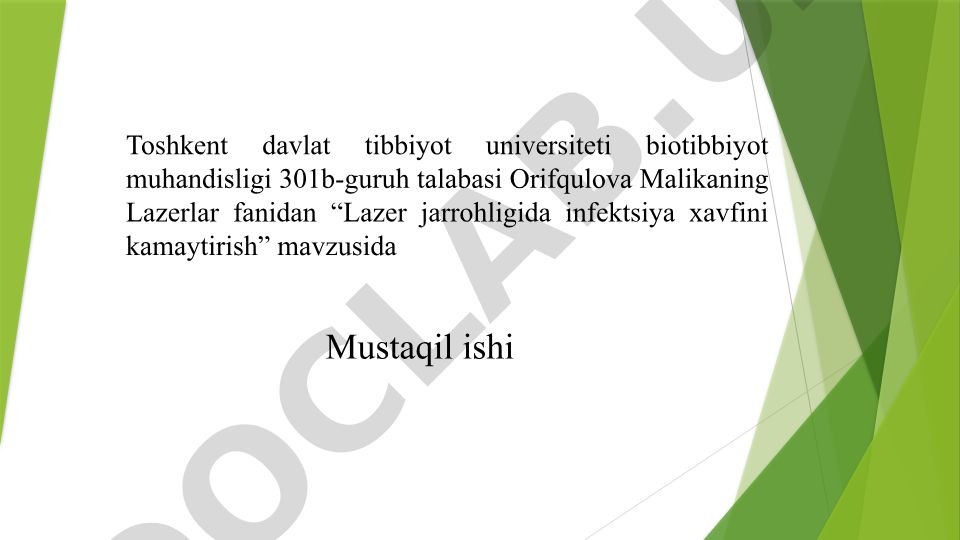Lazer jarrohligida infektsiya xavfini kamaytirish