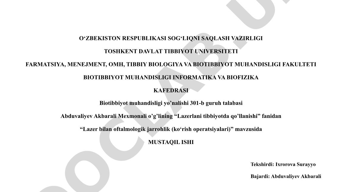Lazer bilan oftalmologik jarrohlik (ko‘rish operatsiyalari)