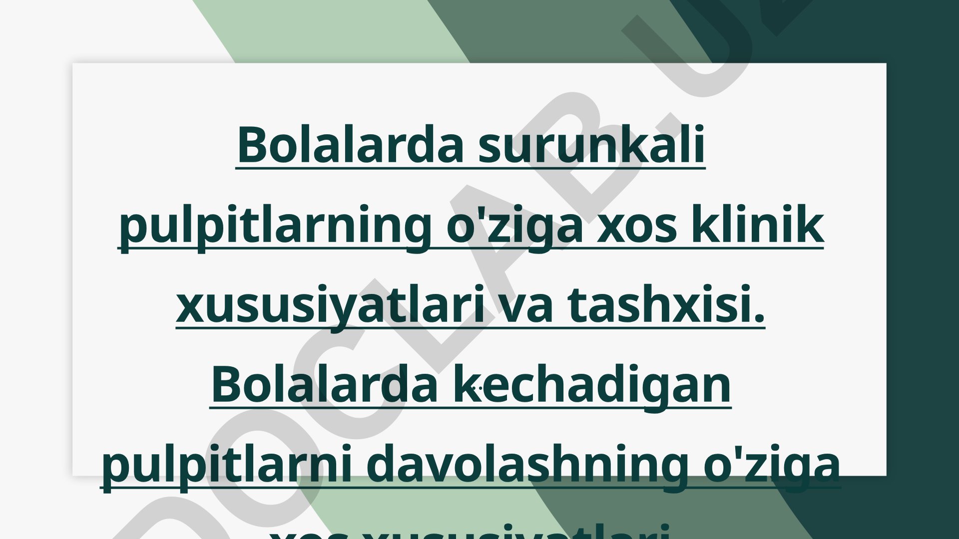 Bolalarda surunkali pulpitlarning klinik xususiyatlari va tashxisi