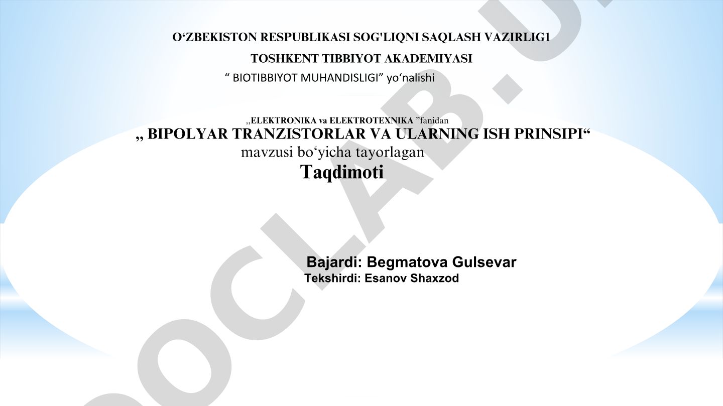 Bipolyar tranzistorlar va ularning ish prinsipi