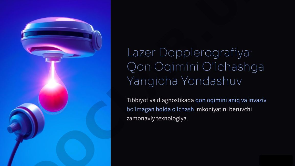 Lazer Dopplerografiya: Qon Oqimini O'lchashga Yangicha Yondashuv