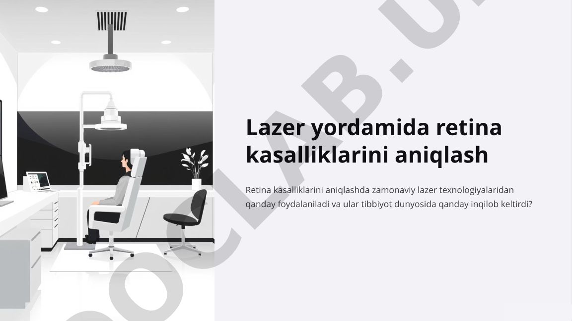 Lazer yordamida retina kasalliklarini aniqlash