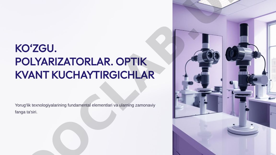 Ko'zgular, polyarizatorlar va optik kvant kuchaytirgichlar