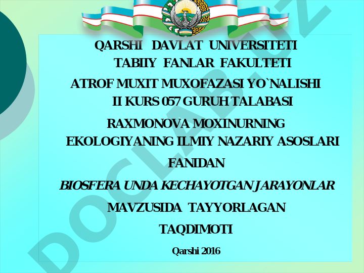 Biosferada kechayotgan jarayonlar