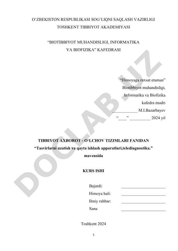 Tasvirlarni uzatish va qayta ishlash apparatlari, telediagnostika