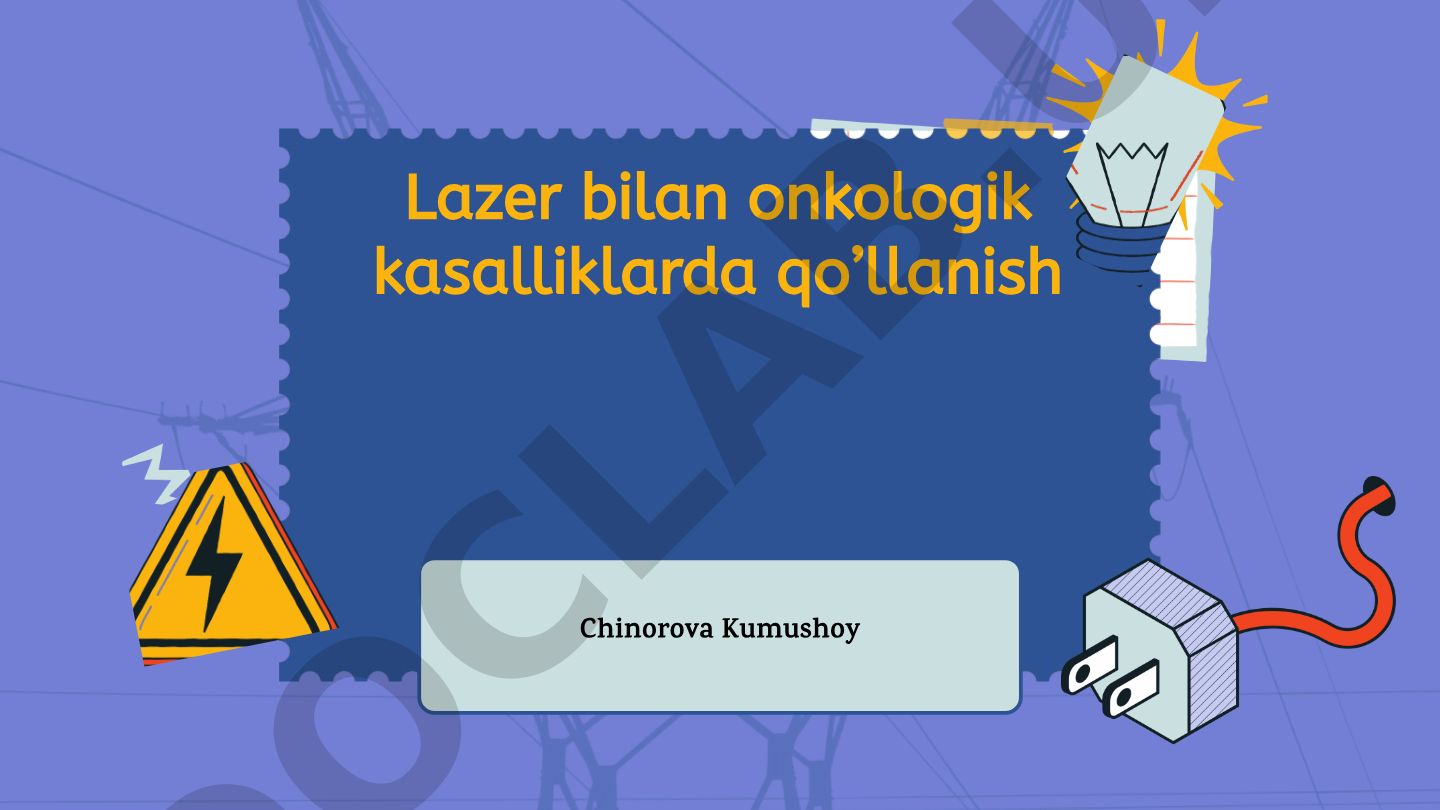Lazer bilan onkologik kasalliklarda qo’llanish