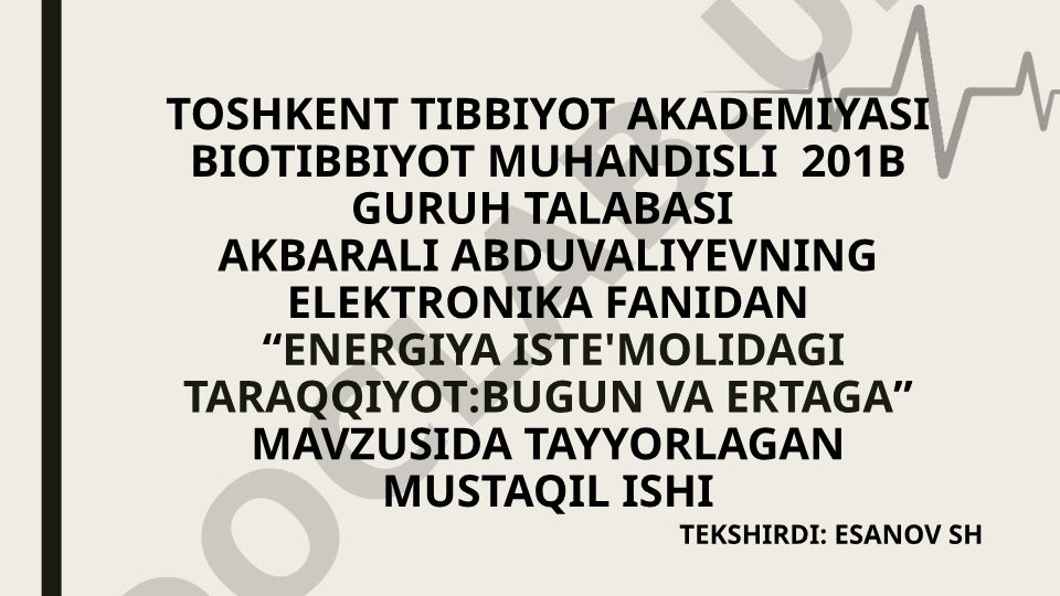 Energiya iste'molidagi taraqqiyot: bugun va ertaga
