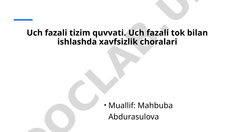 Uch fazali tizim quvvati va xavfsizlik choralari