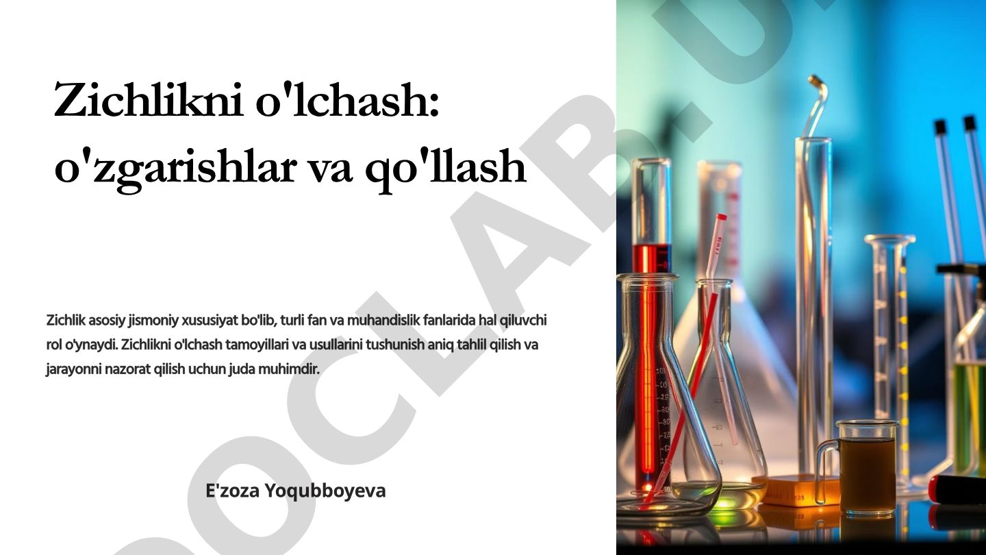 Zichlikni o'lchash tamoyillari va qo'llash sohalari