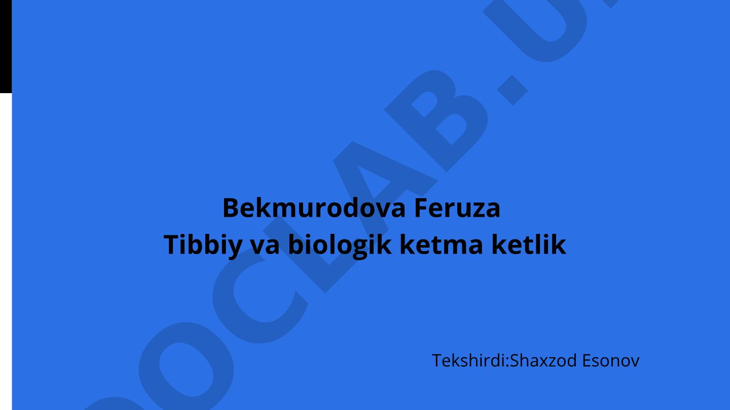Tibbiy va biologik ketma-ketliklar