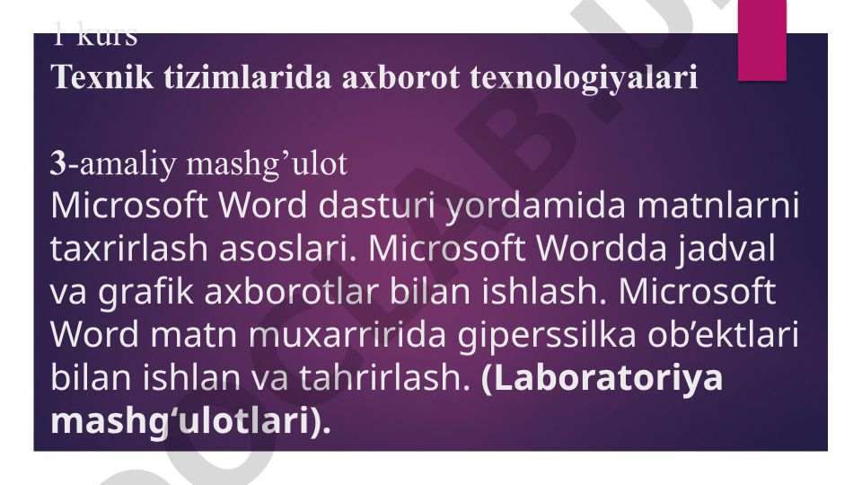 Microsoft Word dasturida matn tahrirlash va grafik axborotlar bilan ishlash
