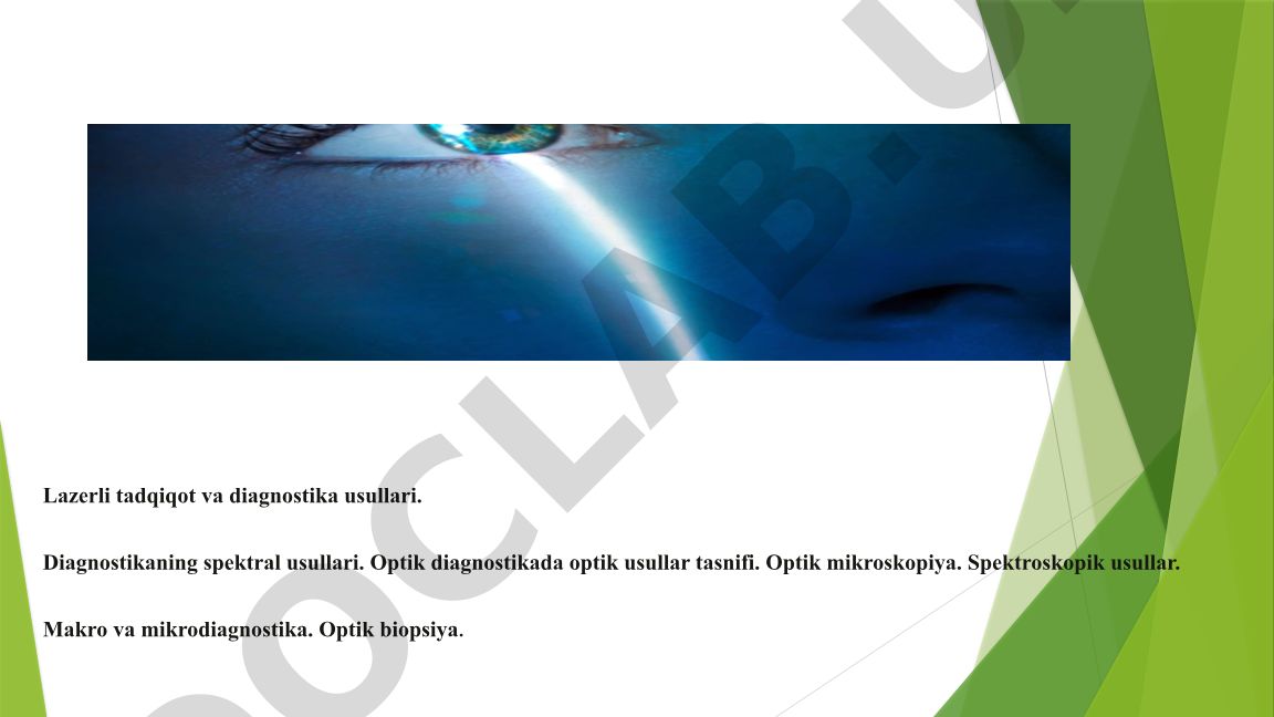 Lazerli tadqiqot va diagnostika usullari