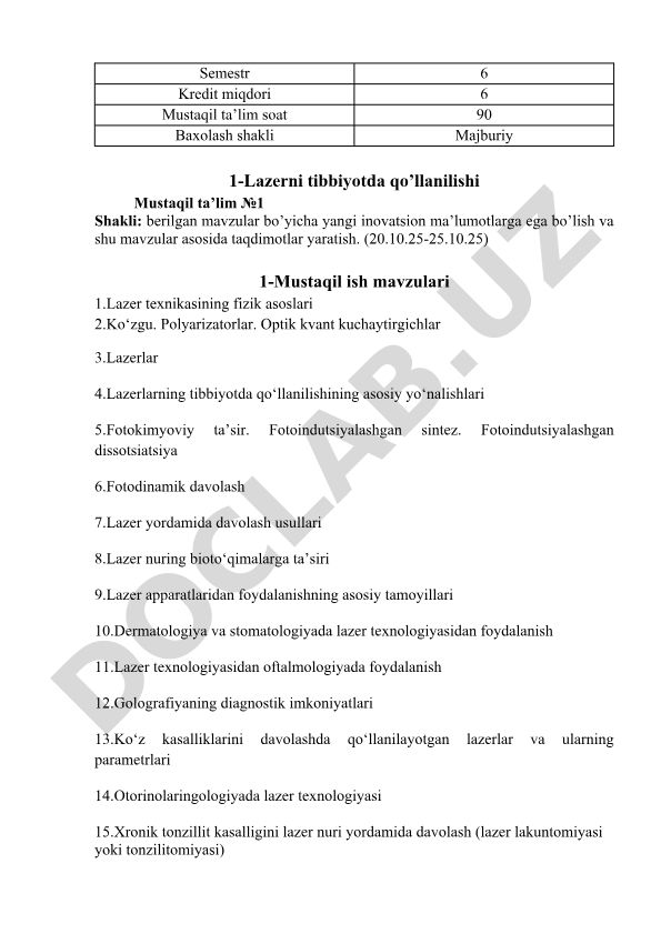 Lazer texnikasining fizik asoslari va tibbiyotda qo'llanilishi