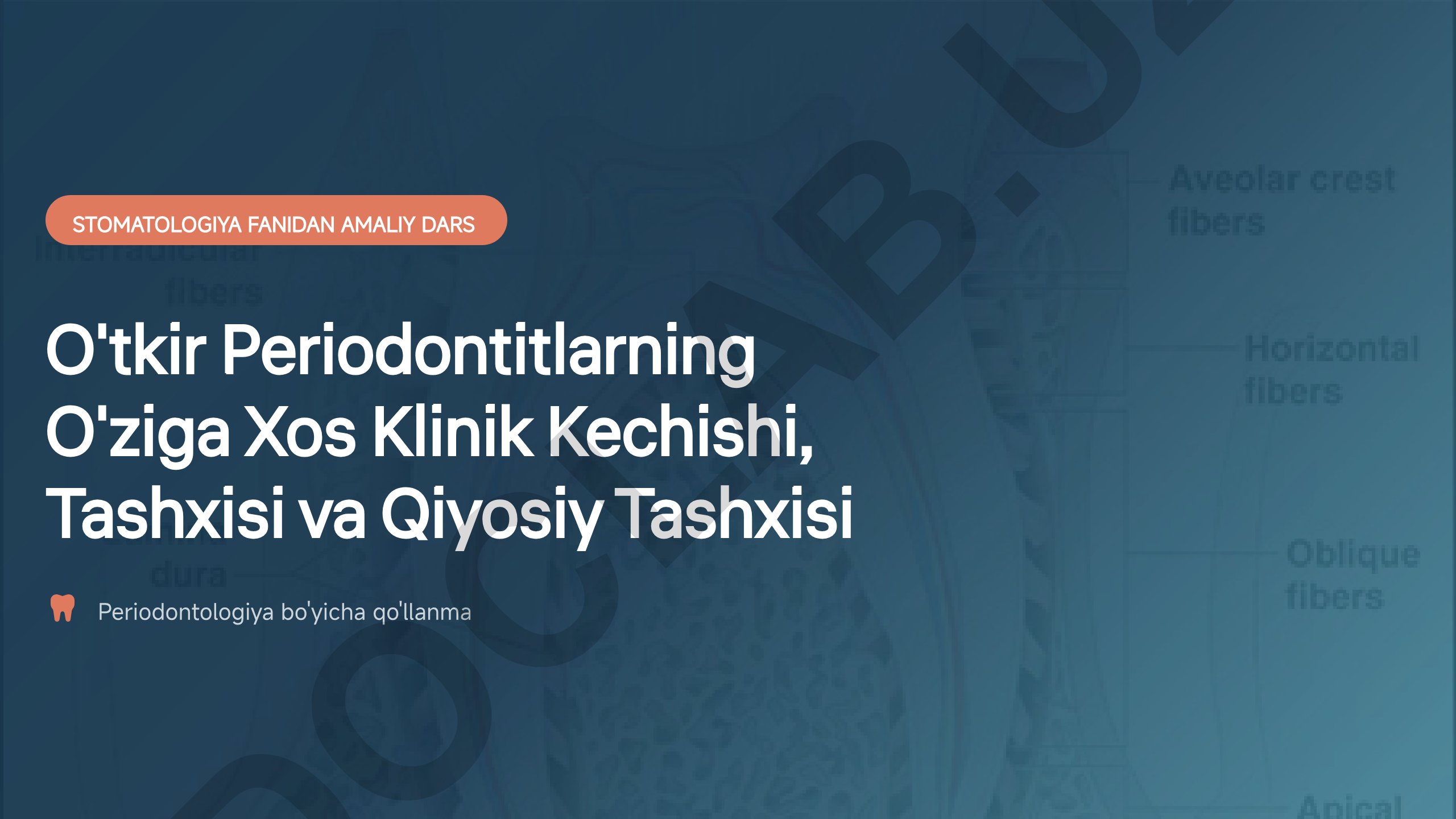 O'tkir Periodontitlarning Klinik Kechishi, Tashxisi va Qiyosiy Tashxisi