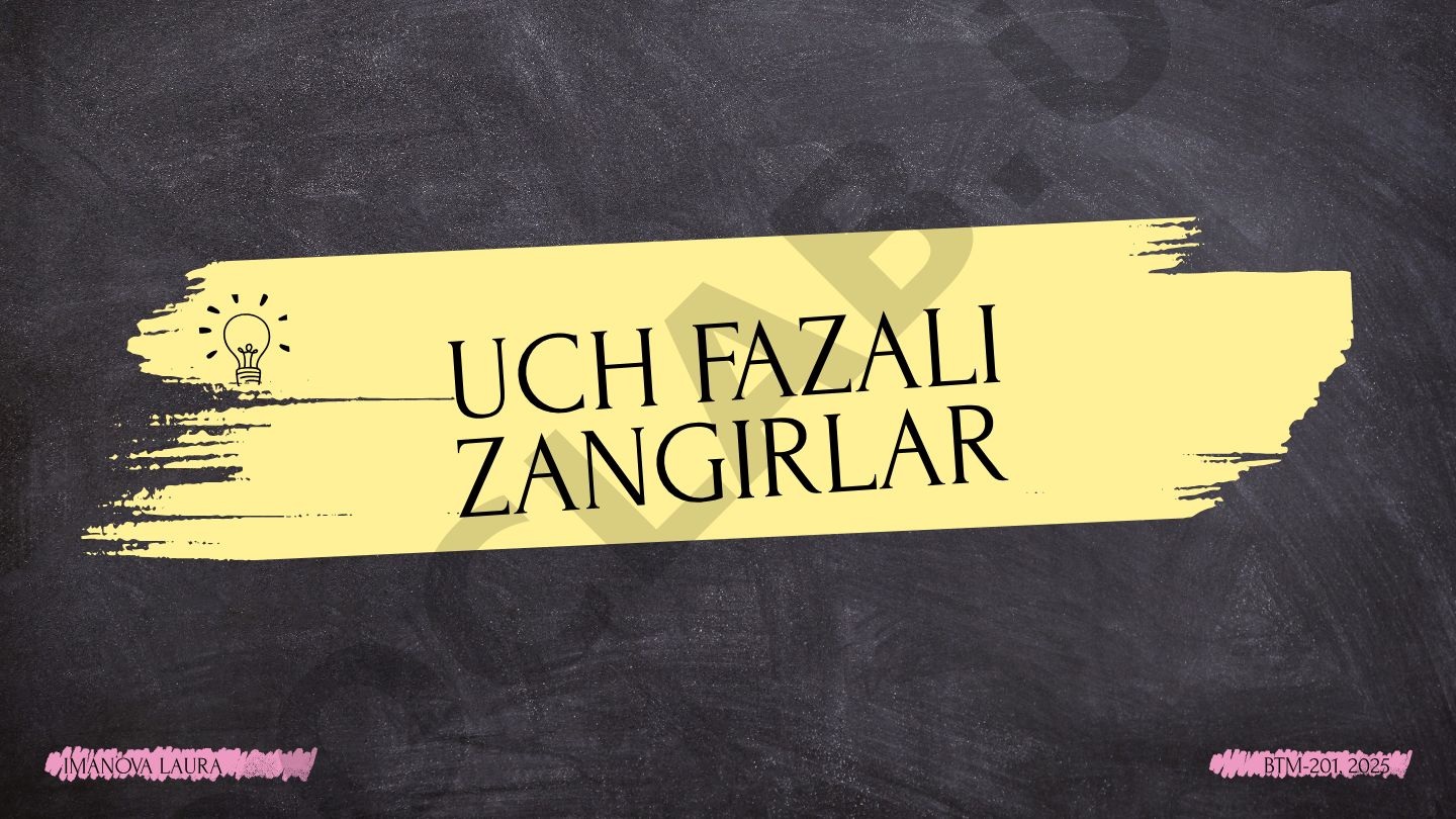 Uch fazali zanjirlar va elektromagnit induksiya