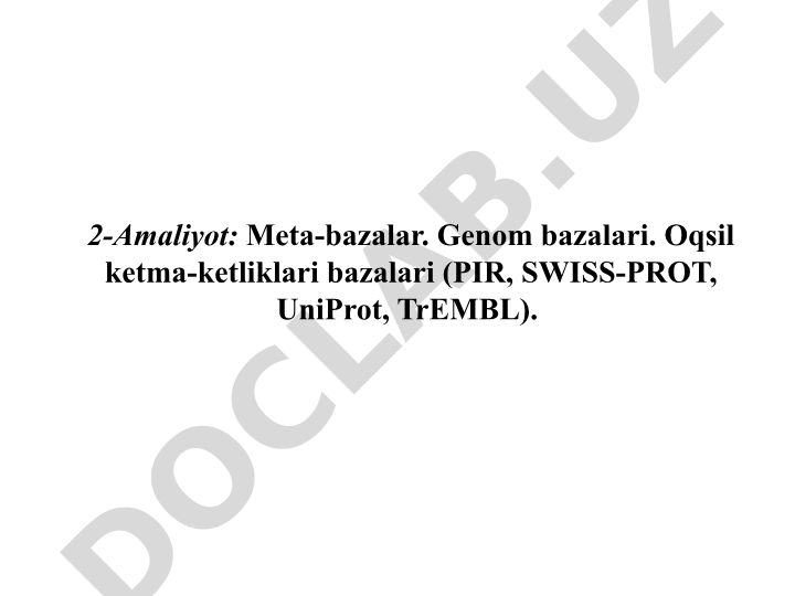 Meta-bazalar, genom bazalari va oqsil ketma-ketliklari bazalari