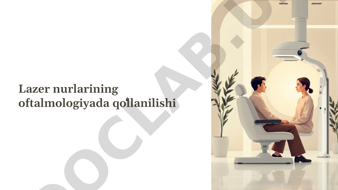 Lazer nurlarining oftalmologiyada qoʻllanilishi