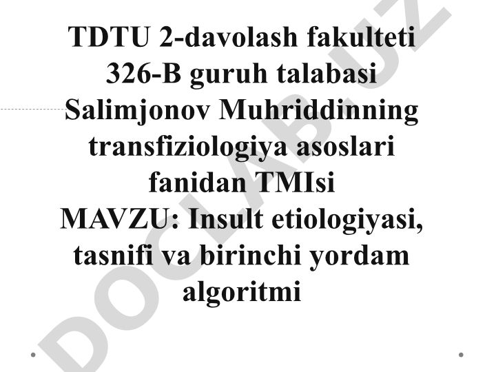 Insult etiologiyasi, tasnifi va birinchi yordam algoritmi