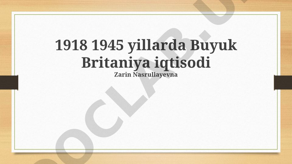 Birinchi va Ikkinchi Jahon Urushlari O'rtasidagi Buyuk Britaniya iqtisodi