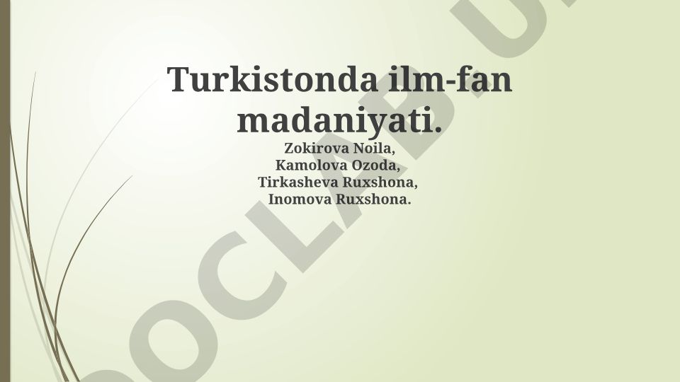 Turkistonda ilm-fan madaniyati tarixi va rivojlanishi