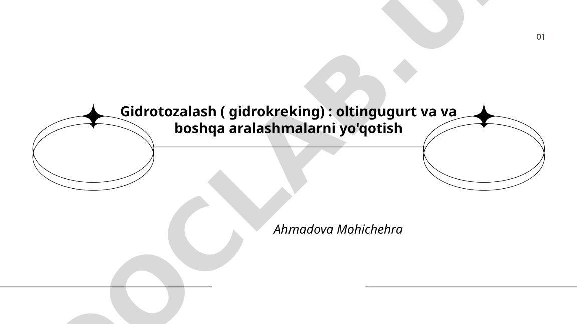 Gidrotozalash (gidrokreking): oltingugurt va boshqa aralashmalarni yo'qotish