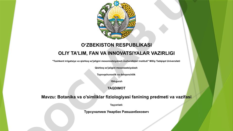 Botanika va o'simliklar fiziologiyasi fanining predmeti va vazifasi
