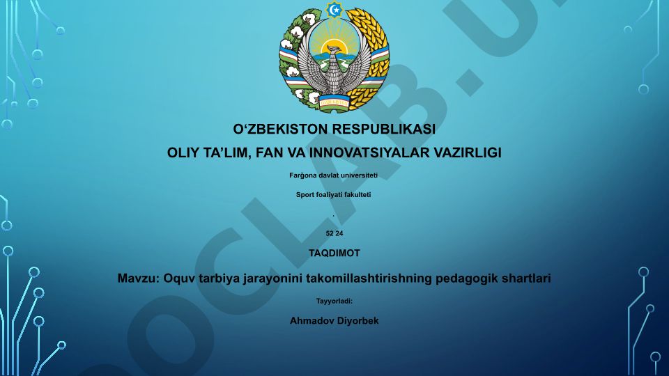 O'quv tarbiya jarayonini takomillashtirishning pedagogik shartlari