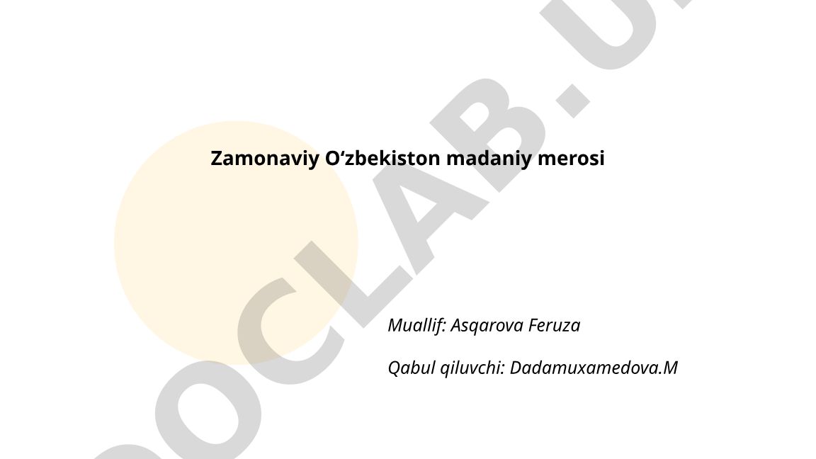 Zamonaviy Oʻzbekiston madaniy merosi