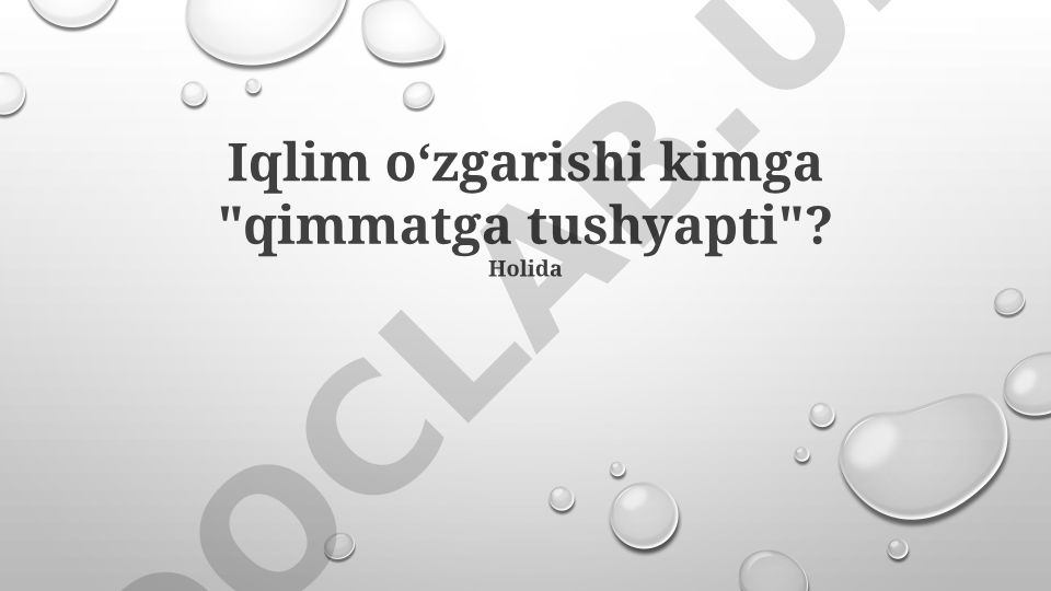 Iqlim o'zgarishining iqtisodiy va ijtimoiy ta'sirlari