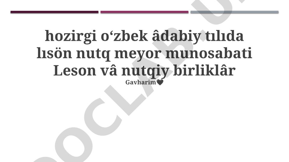 O'zbek adabiy tilining zamonaviy holati va nutq me'yorlari