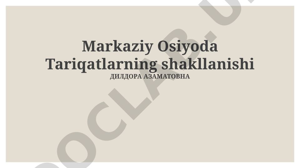 Markaziy Osiyoda Tariqatlarning shakllanishi