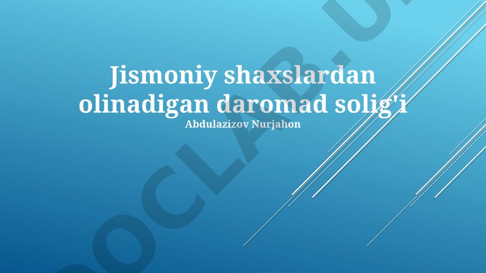 Jismoniy shaxslardan olinadigan daromad solig'i