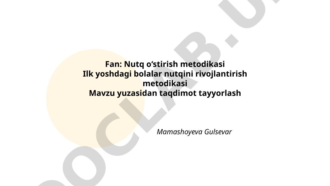 Ilk yoshdagi bolalar nutqini rivojlantirish metodikasi
