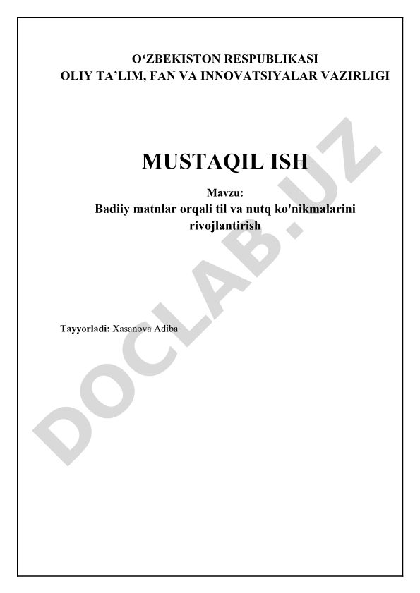 Badiiy matnlar orqali til va nutq ko'nikmalarini rivojlantirish