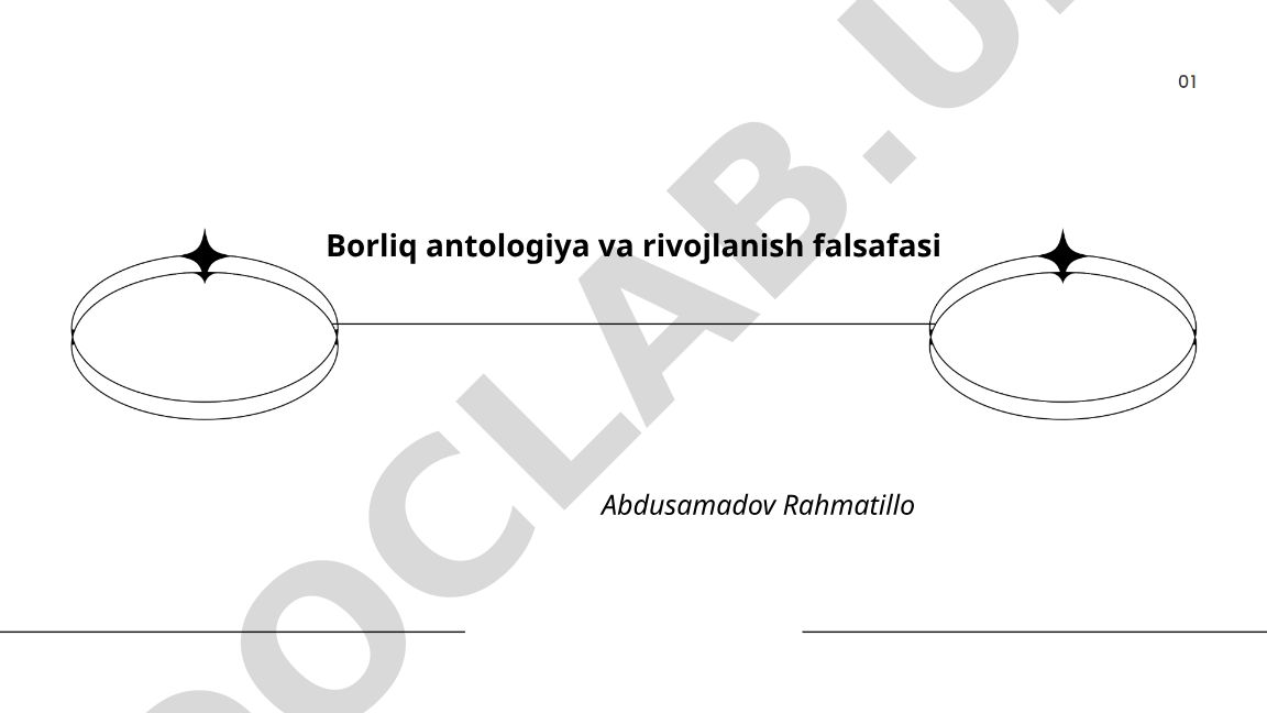 Borliq antologiya va rivojlanish falsafasi