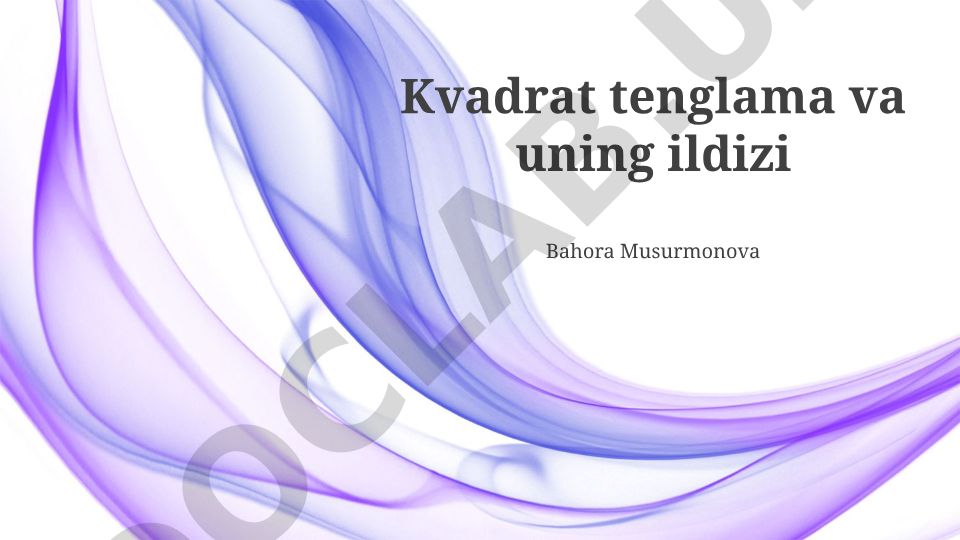 Kvadrat tenglama va uning ildizi