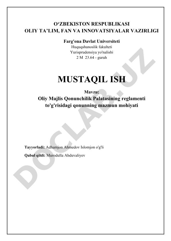 Oliy Majlis Qonunchilik Palatasining reglamenti to'g'risidagi qonunning mazmun mohiyati