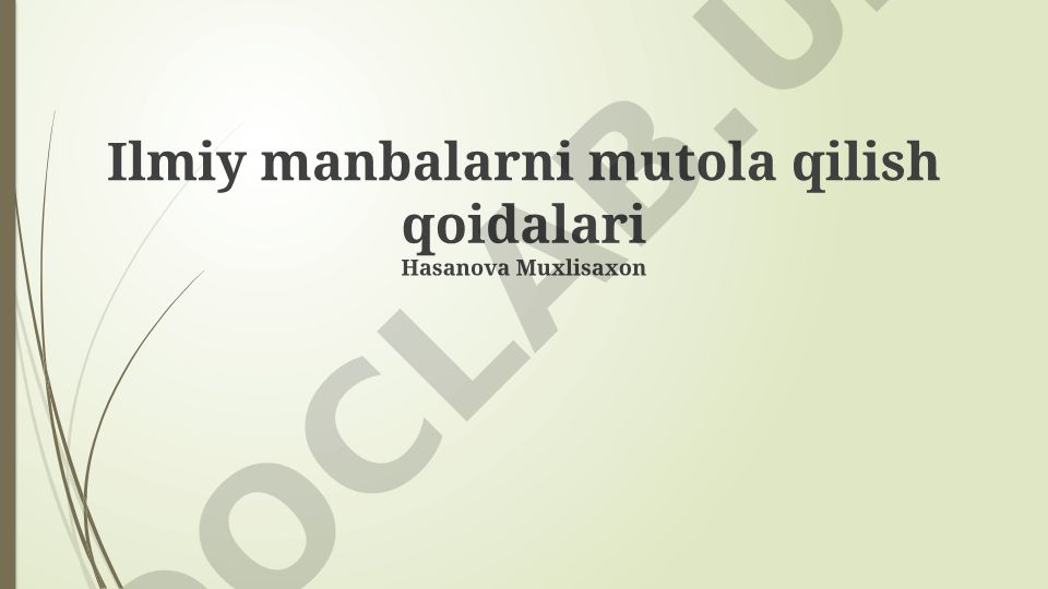 Ilmiy manbalarni mutola qilish qoidalari