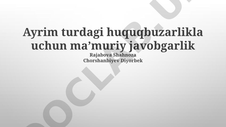 Ma'muriy javobgarlik turlari va sub'ektlari