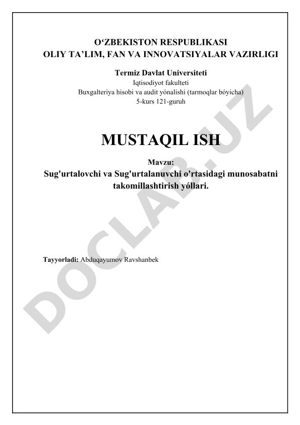 Sug'urtalovchi va Sug'urtalanuvchi o'rtasidagi munosabatni takomillashtirish yóllari