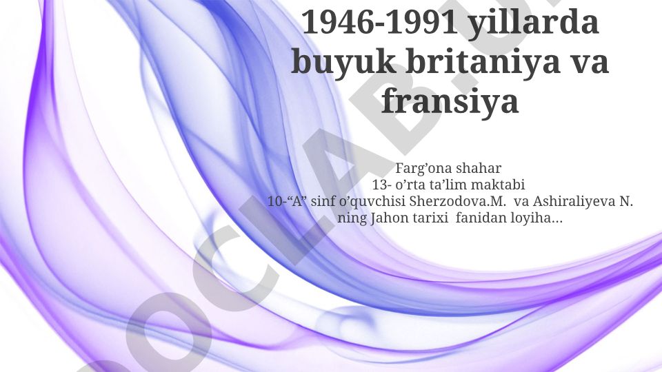 1946-1991 yillarda Buyuk Britaniya va Fransiya tarixi