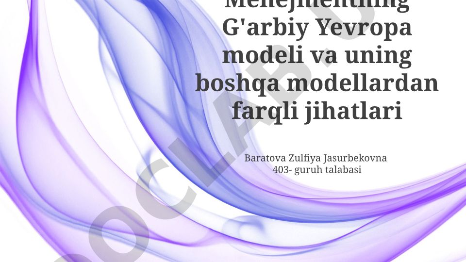 G'arbiy Yevropa boshqaruv modeli va uning boshqa modellardan farqlari