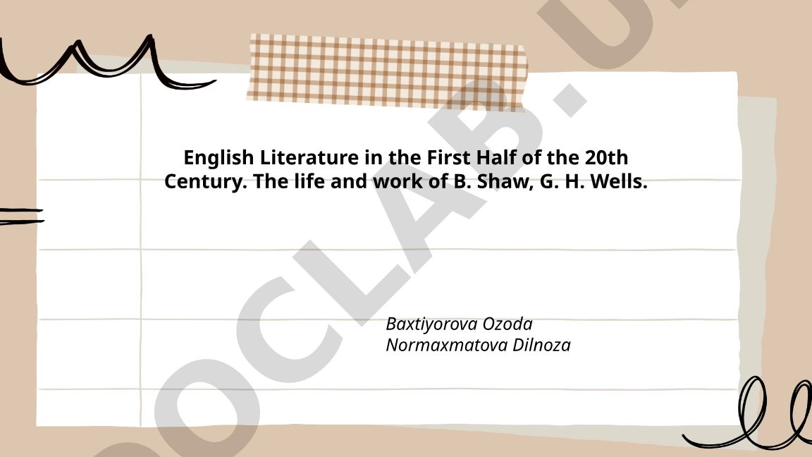 English Literature in the First Half of the 20th Century: The Life and Work of B. Shaw and G. H. Wells