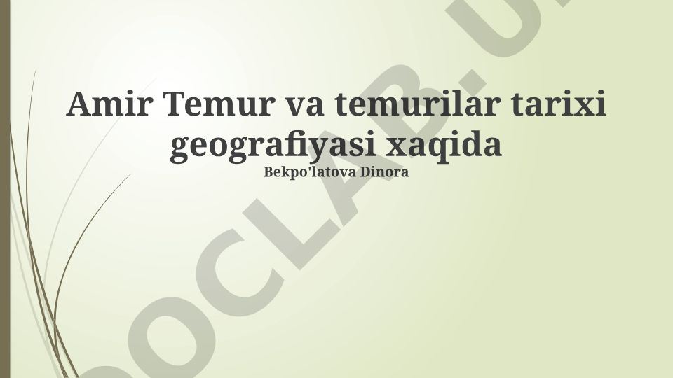Amir Temur va temuriylar tarixi geografiyasi