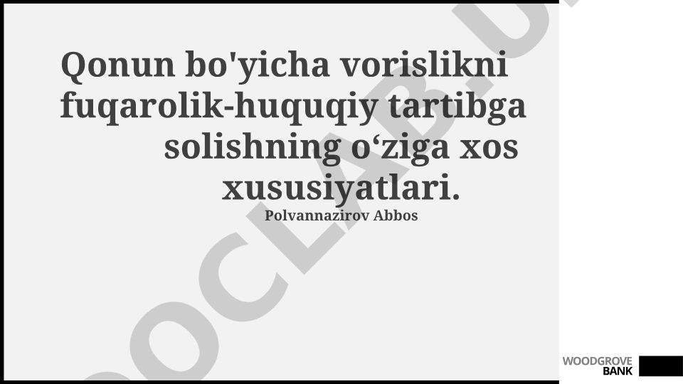 Qonun bo'yicha vorislikni fuqarolik-huquqiy tartibga solish